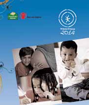 101 Protection Criança com Todos os Seus Direitos Program (Child with all their Rights Program) The second collection of publication of the Program was oriented towards the development of the Early