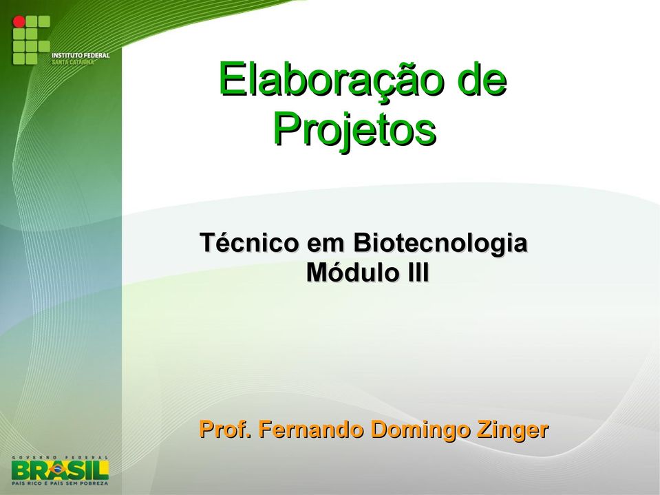 Biotecnologia Módulo