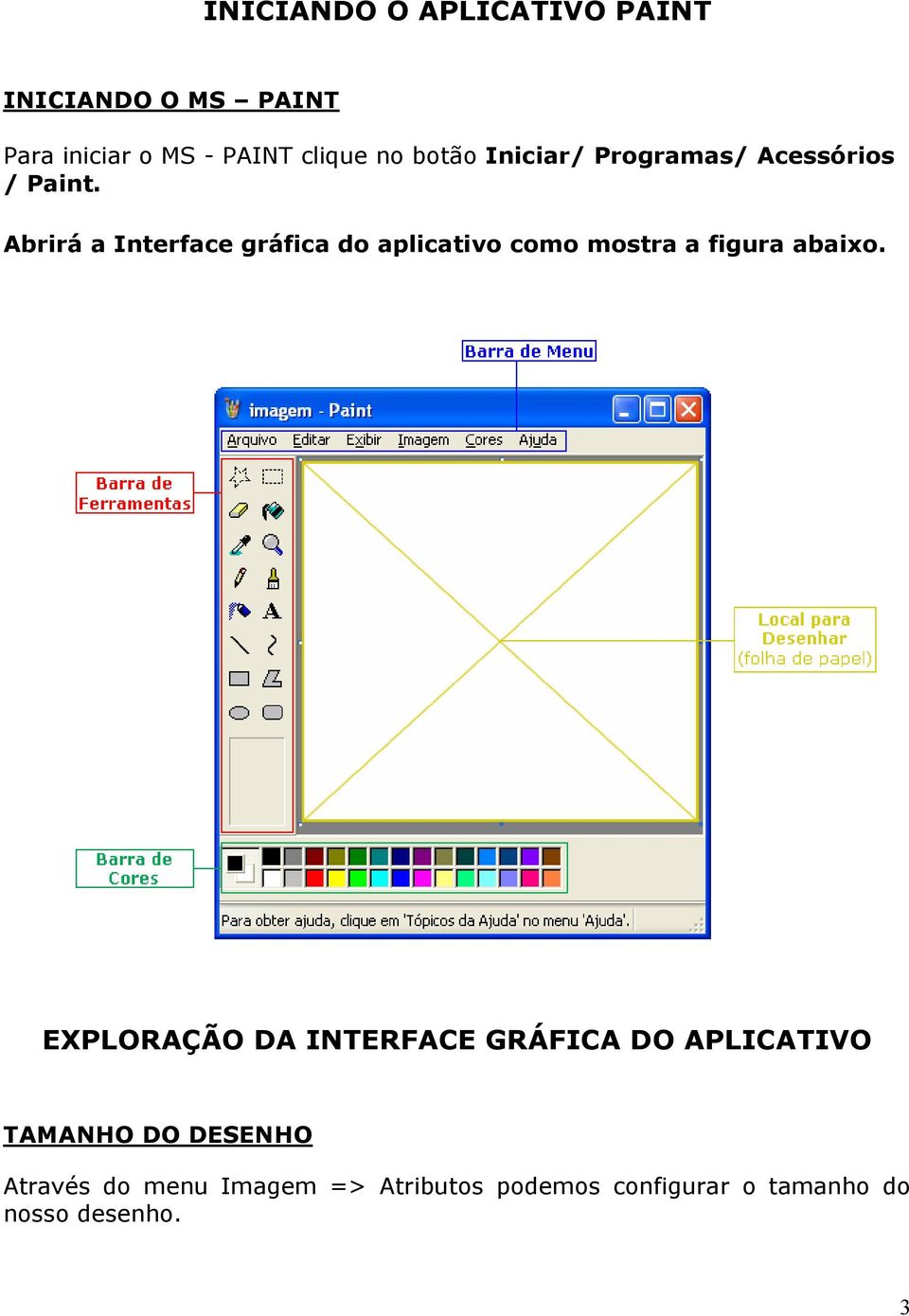 Abrirá a Interface gráfica do aplicativo como mostra a figura abaixo.