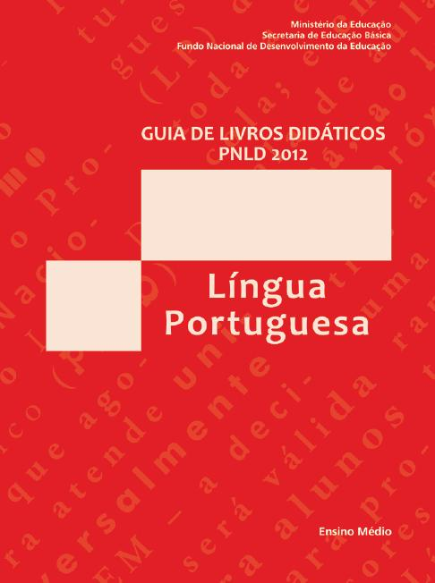 Critérios estabelecidos para a escolha de uma coleção de português A. Abordagem teórico-metodológica assumida pela coleção, B.