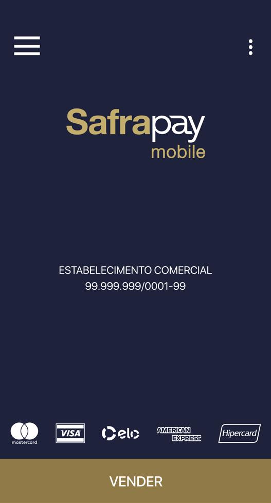 PASSO 3 Venda com o app SafraPay Mobile > > Para realizar uma Venda Digitada com o app SafraPay Mobile é