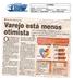 CLIPPING. Jornal: Jornal do Commercio Editoria: Economia Página: A-8 Data: 31/05/2012 Elaborada: (x ) Espontânea ( ) Ass.