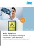 Knauf Safeboard Sistemas de proteção radiológica 0% chumbo. 100% segurança
