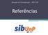 Manuais de Normalização SIB/UnP. Referências
