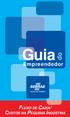 Guia. Empreendedor FLUXO DE CAIXA/ CUSTOS NA PEQUENA INDÚSTRIA