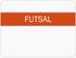 Educação Física: Futsal