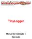 TinyLogger Manual de Instalação e Operação