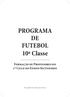 PROGRAMA DE FUTEBOL 10ª Classe
