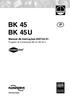 BK 45 BK 45U. Manual de Instruções 810734-01 Purgador de Condensado BK 45, BK 45U