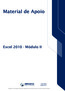 Material de Apoio. Excel Módulo II. 1530_MA01 Julho/2012