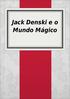 Jack Denski e o Mundo Mágico
