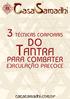 3 TÉCNICAS CORPORAIS TANTRA PARA COMBATER EJACULAÇÃO PRECOCE. Casasamadhi.com.br