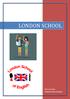 LONDON SCHOOL. Mini Travel Guide LONDON SCHOOL OF ENGLISH