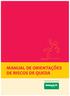 MANUAL DE ORIENTAÇÕES DE RISCOS DE QUEDA. Paraná. Manual de Orientações de Riscos de Queda 3